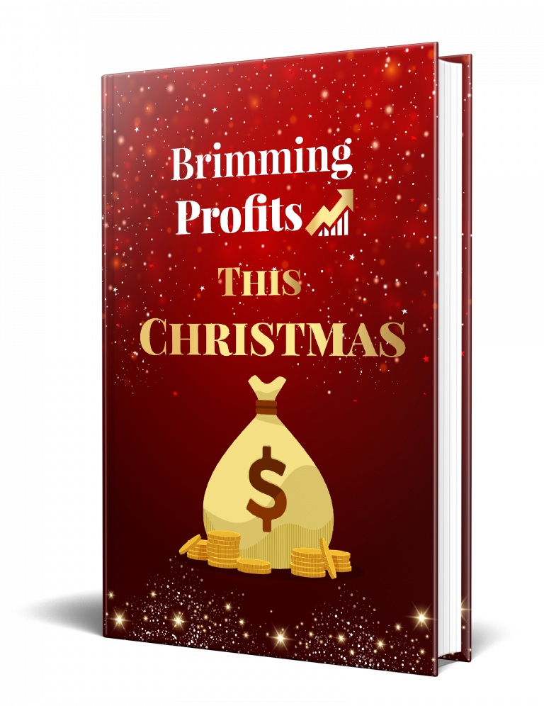 Brimming Profits This Christmas