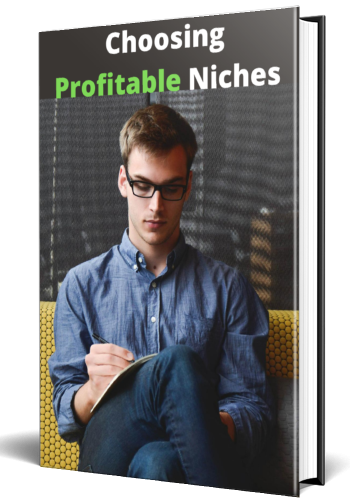 Choosing Profitable Niches